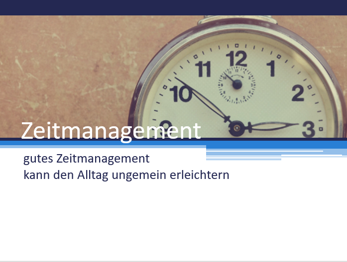 Gutes Zeitmanagement